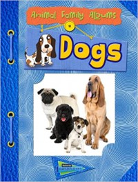 Animal Family Albums : Dogs