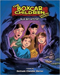 The Boxcar Children 6 : Blue Bay Mystery (Graphic Novel)