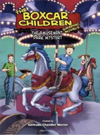 The Boxcar Children 10 : Amusement Park Mystery (Graphic Novel)