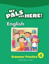 My Pals Are Here ! (English) : Grammar Practice 4