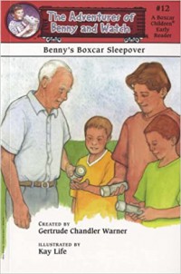 The Adventures Of Benny And Watch 12 : Benny'S Boxcar Sleepover