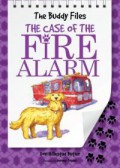 The Buddy Files 4 : The Case Of The Fire Alarm