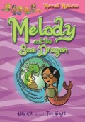 Mermaid Mysteries 4 : Melody And The Sea Dragon
