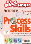 My Pals Are Here ! (Science) Process Skills P3/4 : System