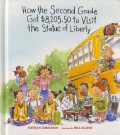 How The Second Grade Got $8,205.50 To Visit The Statue Of Liberty