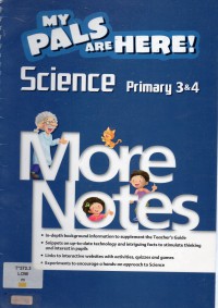 My Pals Are Here ! (Science) P3/4 : More Notes