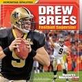 Superstar Athletes : Drew Brees. Football Superstar