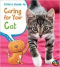 Pets' Guides : Kitty'S Guide To Caring For Your Cat