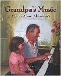Grandpa'S Music (A Story About Alzheimer'S)
