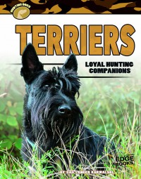 Hunting Dogs : Terriers. Loyal Hunting Companions