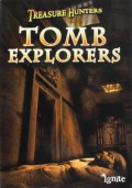 Treasure Hunters : Tomb Explorers