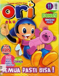 Ori (No.11 Th. Ix) Apr 11 : Semua Pasti Bisa !