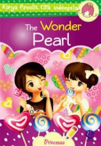 Karya Penulis Cilik Indonesia: The Wonder Pearl