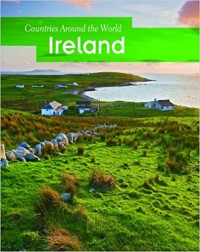 Countries Around The World : Ireland