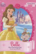 Disney Princess (A Jewel Story) : Belle.The Charming Gift (Hadiah Yang Menawan)