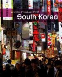 Countries Around The World : South Korea