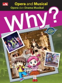 Social Science Comic : Why? Opera And Musical (Opera Dan Drama Musikal)