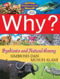 Science Comic : Why? Symbiosis And Natural Enemy (Simbiosis Dan Musuh Alami)