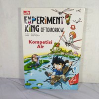 Experiment King Of Tomorrow 11 : Kompetisi Air