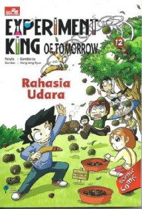 Experiment King Of Tomorrow 12 : Rahasia Udara