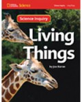 National Geographic Science : Living Things (Science Inquiry)