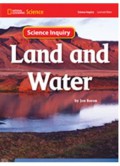 National Geographic Science : Land And Water (Science Inquiry)