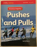 National Geographic Science : Pushes And Pulls (Science Inquiry)