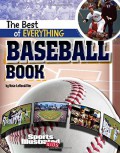 Sports Illustrated Kids : The Best Of Everything Baseball Book