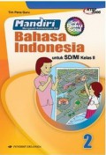 Bahasa Indonesia Kls 2 Sd (Mandiri - Mengasah Kemampuan Diri)