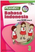 Bahasa Indonesia Kls 3 Sd (Mandiri - Mengasah Kemampuan Diri)