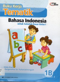 Buku Kerja Tematik Bahasa Indonesia Kls 1B Smt 2