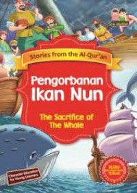 Stories From The Al-Qur'An : Pengorbanan Ikan Nun (The Sacrifice Of The Whale)