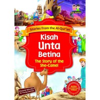 Stories From The Al-Qur'An : Kisah Unta Betina (The Story Of The She-Camel)