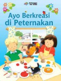 Ayo Berkreasi Di Peternakan