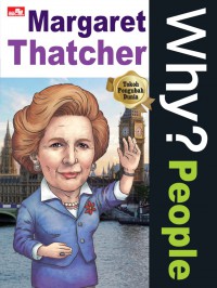 Why? People - Margaret Thatcher