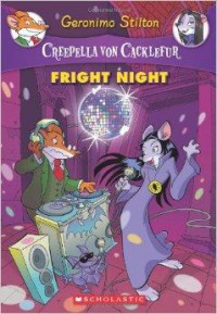 Geronimo Stilton (Creepella Von Cacklefur) 5 :  Fright Night