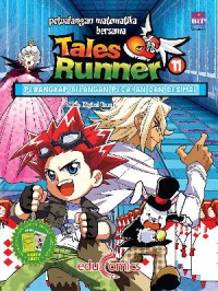 Tales Runner 11 : Perangkap Bilangan Pecahan Dan Desimal