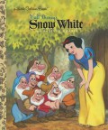 A Little Golden Book : Snow White And The Seven Dwarfs