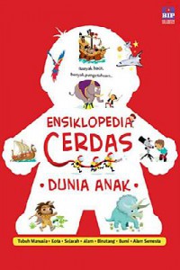 Ensiklopedia Cerdas : Dunia Anak