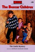 The Boxcar Children 36 : The Castle Mystery