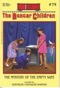 The Boxcar Children 75 : The Mystery Of The Empty Safe