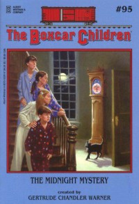 The Boxcar Children 95 : The Midnight Mystery