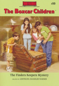 The Boxcar Children 99 : The Finders Keepers Mystery