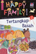 Happy Family! 2 : Tertangkap Basah