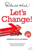 Let'S Change! Kepemimpinan, Keberanian, Dan Perubahan