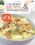 116 Resep Sop, Soto, & Hidangan Sayur