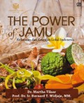 The Power Of Jamu (Kekayaan Dan Kearifan Lokal Indonesia)