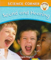 Science Corner : Sound And Hearing