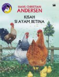 Fairy Tales : Kisah Si Ayam Betina