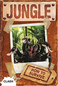 How To Survive : Jungle